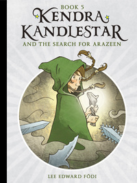 Imagen de portada: Kendra Kandlestar and the Search for Arazeen 9781927018293