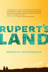 Imagen de portada: Rupert's Land 9781927063361