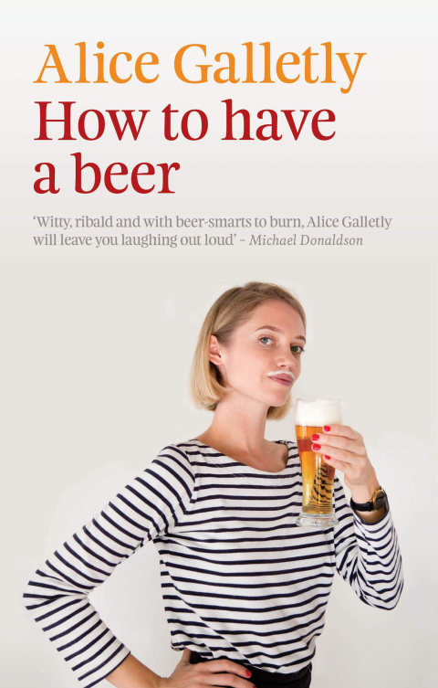 How to Have a Beer, 1st Edition - FULL INSTANT DOWNLOAD | PDF DOCX EPUB