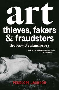 Imagen de portada: Art Thieves, Fakers and Fraudsters 9781927249512