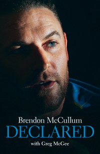 Imagen de portada: Brendon McCullum – Declared 1st edition 9781927262627