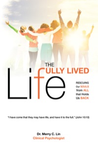 Imagen de portada: The Fully Lived Life 9781927355503