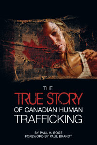 Imagen de portada: The True Story of Canadian Human Trafficking 9781927355961