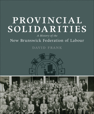 Cover image: Provincial Solidarities 9781927356234