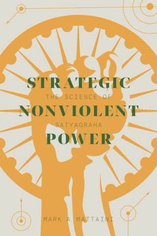 صورة الغلاف: Strategic Nonviolent Power 9781927356418