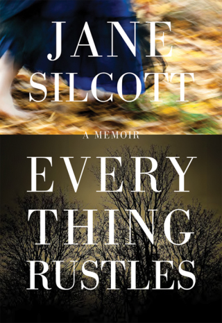 Imagen de portada: Everything Rustles 9781927380413