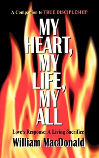 Omslagafbeelding: My Heart My Life My All 9781882701445