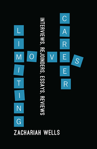 Cover image: Career-Limiting Moves 9781927428351