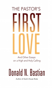 Cover image: The Pastor's First Love 9781927483466