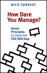 Imagen de portada: How Dare You Manage? 9781927483695