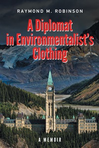 Omslagafbeelding: A Diplomat in Environmentalist’s Clothing