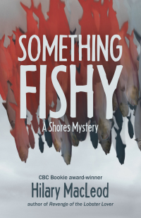 Cover image: Something Fishy 9781927502082