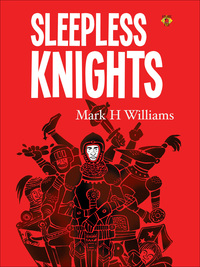 Cover image: Sleepless Knights 9781927609019