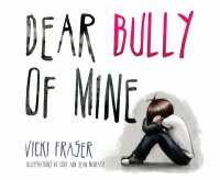 Cover image: Dear Bully of Mine