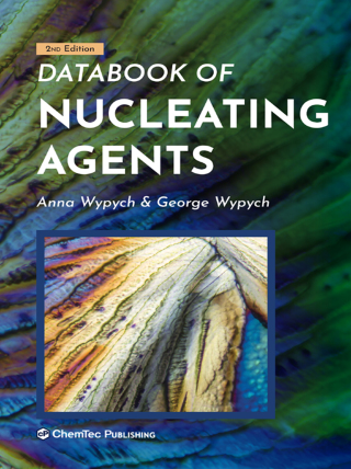 Cover image: Databook of Nucleating Agents 2nd edition 9781927885758