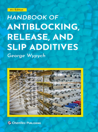 Cover image: Handbook of Antiblocking, Release, and Slip Additives 4th edition 9781927885772