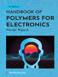 Cover image: Handbook of Polymers for Electronics 9781927885833