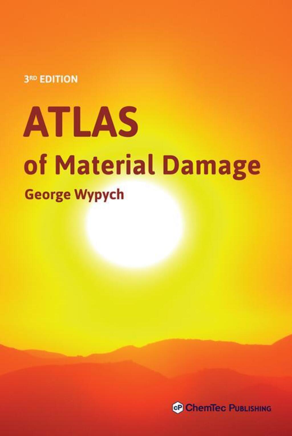 Atlas of Material Damage 3rd Edition