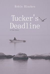 Immagine di copertina: Tucker's Deadline 9781920143978