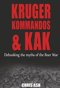Cover image: Kruger, Kommandos & Kak 9781920143992