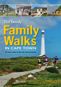 Cover image: Family Walks in Cape Town 1st edition 9781928213147