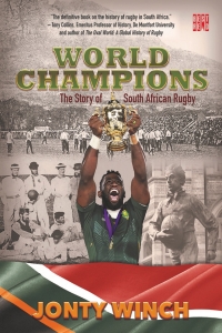 Cover image: World Champions: The Story of South African Rugby 1st edition 9781928246435