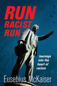 صورة الغلاف: Run Racist Run