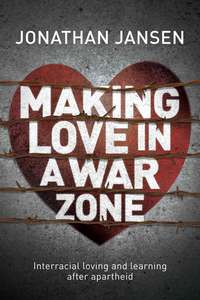 Cover image: Making Love in a War Zone