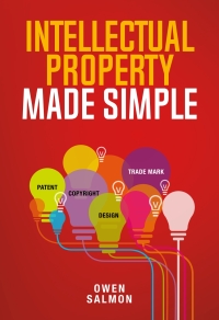 Cover image: Intellectual Property Made Simple 1st edition 9781928309345