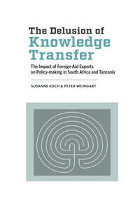 Imagen de portada: Koch: The Delusion of Knowledge Transfer 1st edition 9781928331391