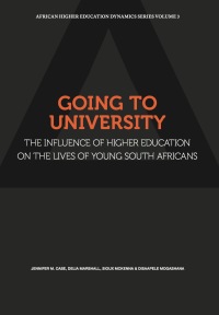 表紙画像: Going to University. The Influence of Higher Education on the Lives of Young South Africans 9781928331698