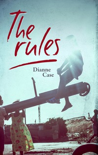 Cover image: The Rules 9780992201845