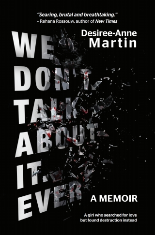 Cover image: We Don't Talk About It. Ever. 9781928420262