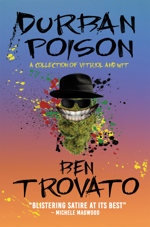 Durban Poison: A Collection of Vitriol and Wit, 1st Edition - FULL INSTANT DOWNLOAD | PDF DOCX EPUB