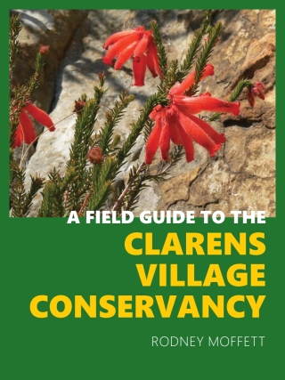Titelbild: Field Guide to the Clarens Village Conservancy, A 1st edition 9781928424208