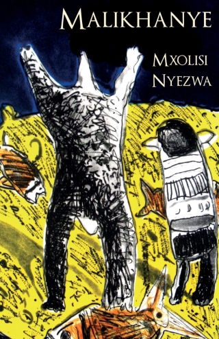 Imagen de portada: Malikhanye 9780958491594