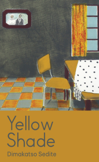 Cover image: Yellow Shade 9781928476382