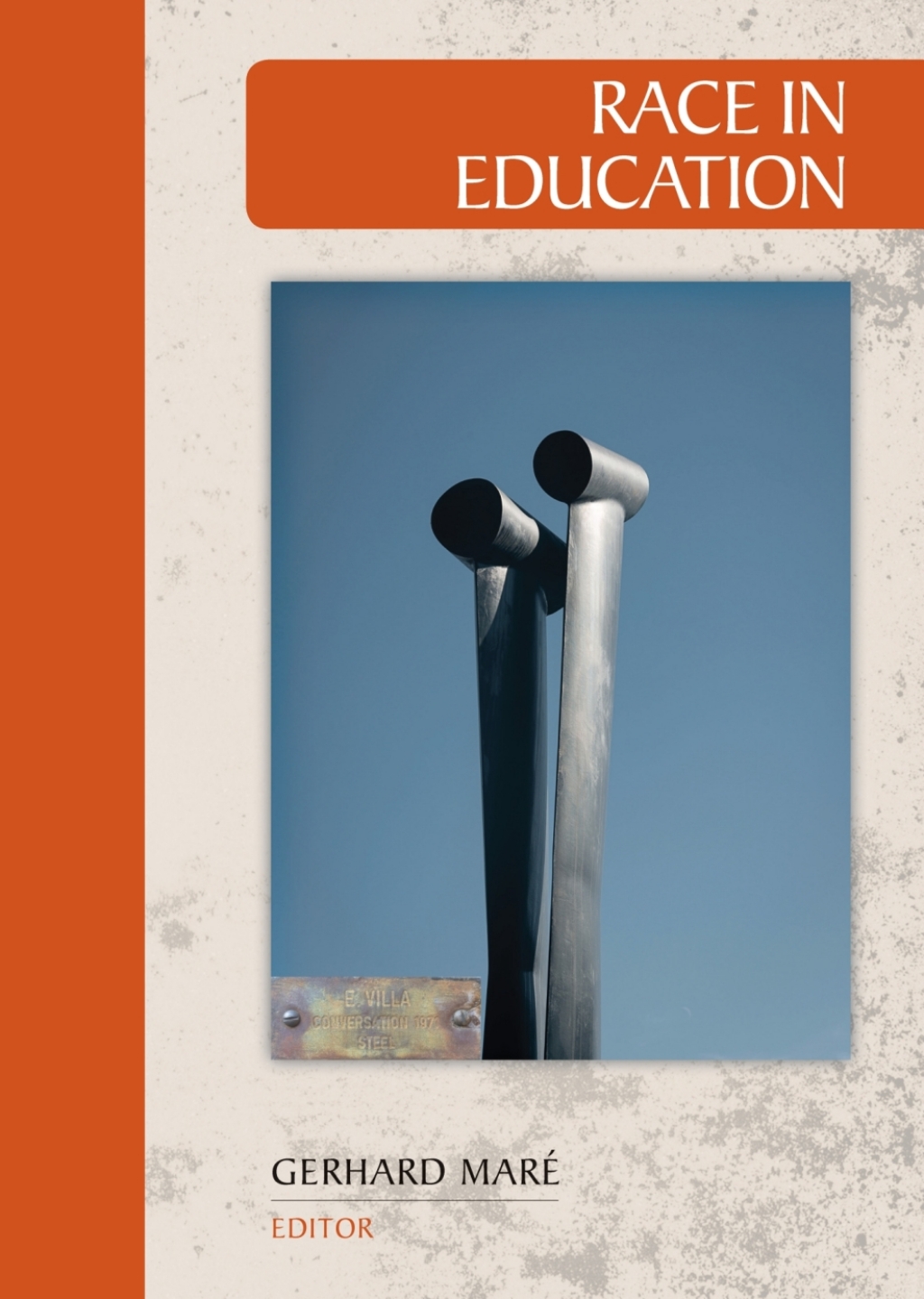 Race in Education 1st Edition
