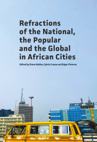 Imagen de portada: Refractions of the National, the Popular and the Global in African Cities 9781928502159