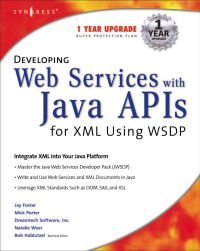 صورة الغلاف: Developing Web Services with Java APIs for XML Using WSDP 9781928994855