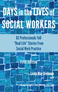 Imagen de portada: Days in the Lives of Social Workers 5th edition 9781929109852