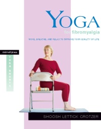 Cover image: Yoga for Fibromyalgia 9781930485167