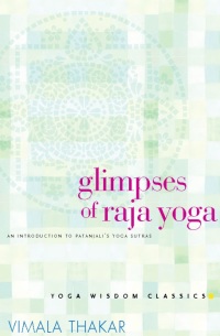 Cover image: Glimpses of Raja Yoga 9781930485075