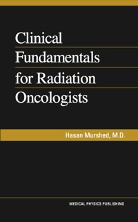 Cover image: Clinical Fundamentals for Radiation Oncologists, eBook 9781930524439