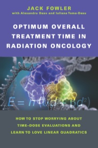 Cover image: Optimum Overall Treatment Time in Radiation Oncology, eBook 9781930524743