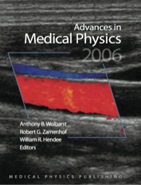 صورة الغلاف: Advances in Medical Physics: 2006, eBook 9781930524347