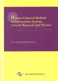 Cover image: Human Centered Methods in Information Systems 9781878289643