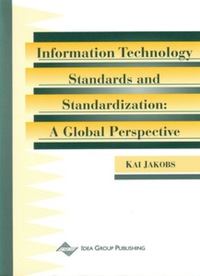 Imagen de portada: Information Technology Standards and Standardization 9781878289704