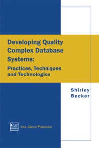 Omslagafbeelding: Developing Quality Complex Database Systems 9781878289889