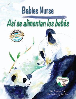 Cover image: Babies Nurse / Así se alimentan los bebés 9781930775732